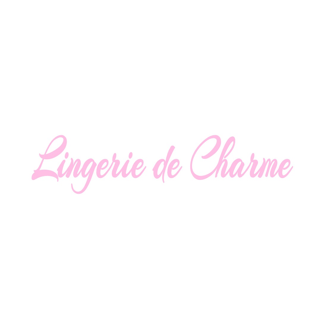 LINGERIE DE CHARME FONTAINE-LE-PORT